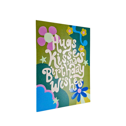 Hugs Kisses and Birthday Wishes embossed birthday card