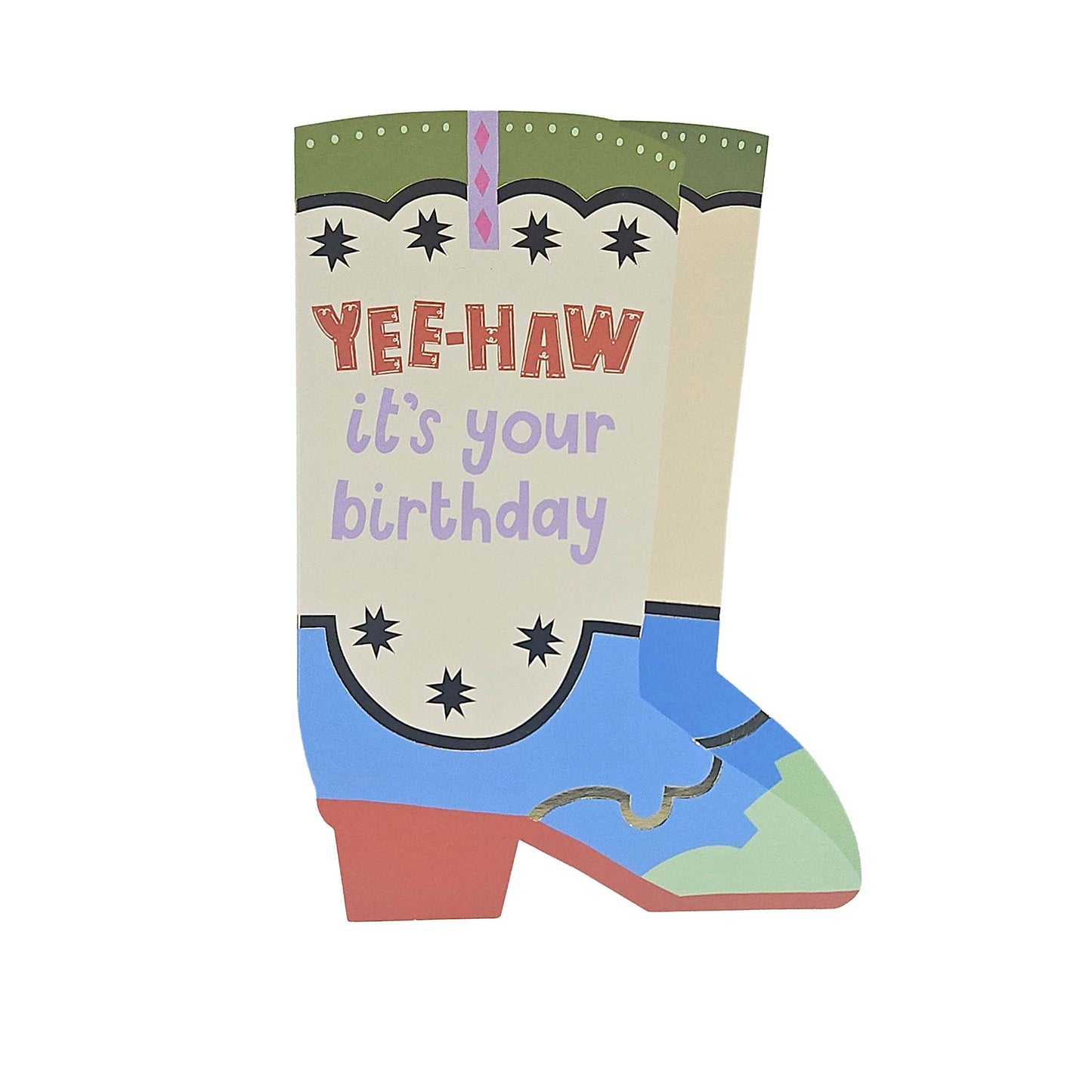 Yee-haw it's your Birthday Cowboy Boot Cutout Birthday Card