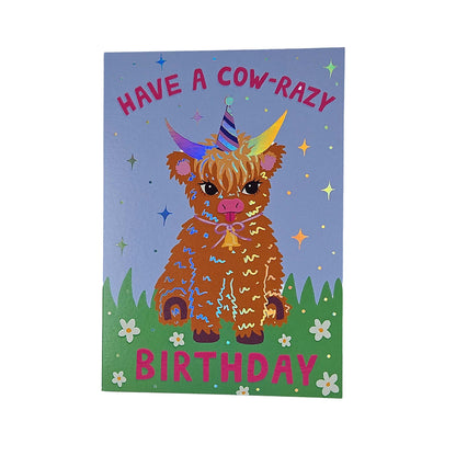 Have a Cow-Razy Birthday Cow Birthday Card