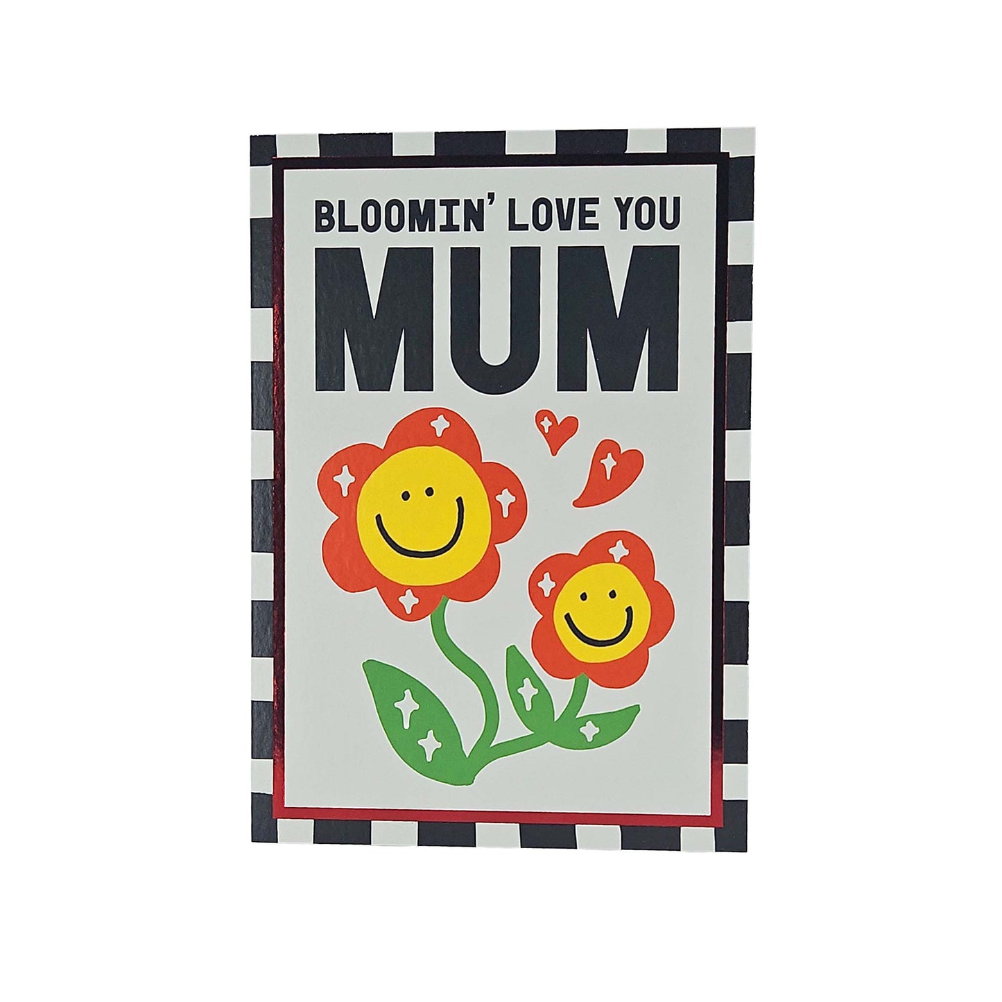 Bloomin Love You Mum Flowers Foiled Mother's Day Card