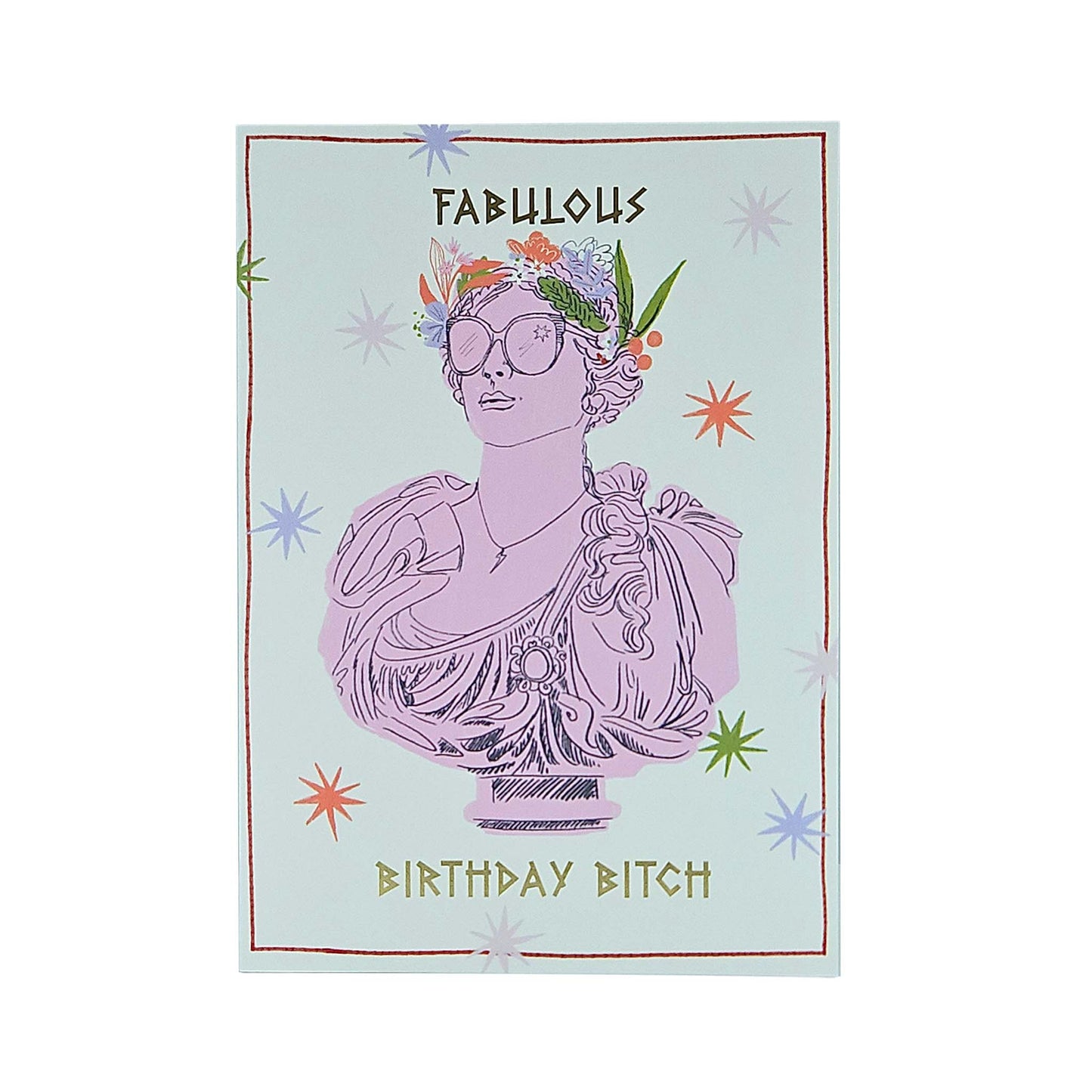Fabulous Birthday Bitch Greek Goddess Gold Foiled Birthday Card