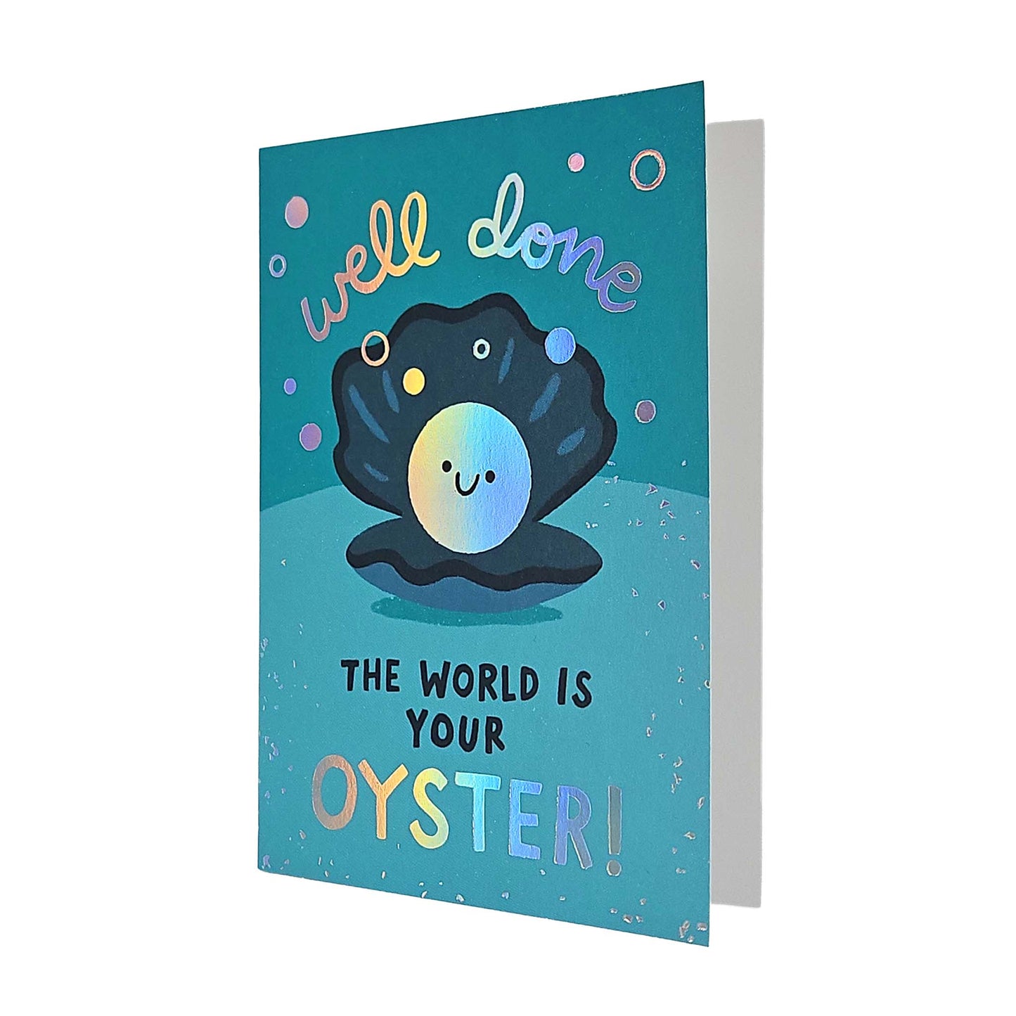 The World Is Your Oyster Holographic Foiled Congratulations Card