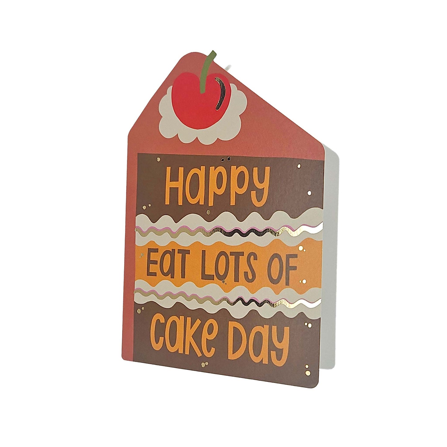 Happy Eat Lots of Cake Day Cutout Birthday Card