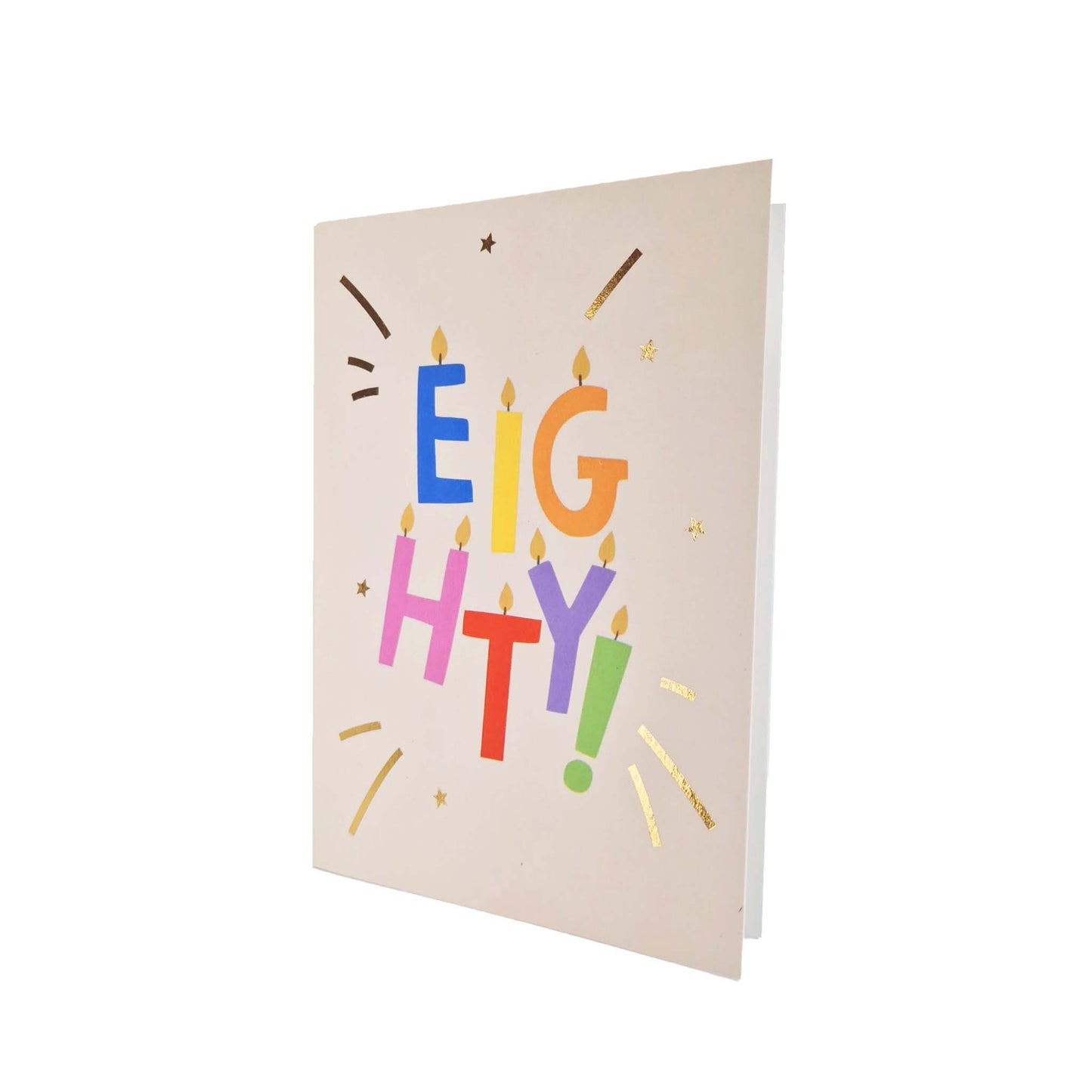 Gold Foiled Eighty! Letter Candles Birthday Card