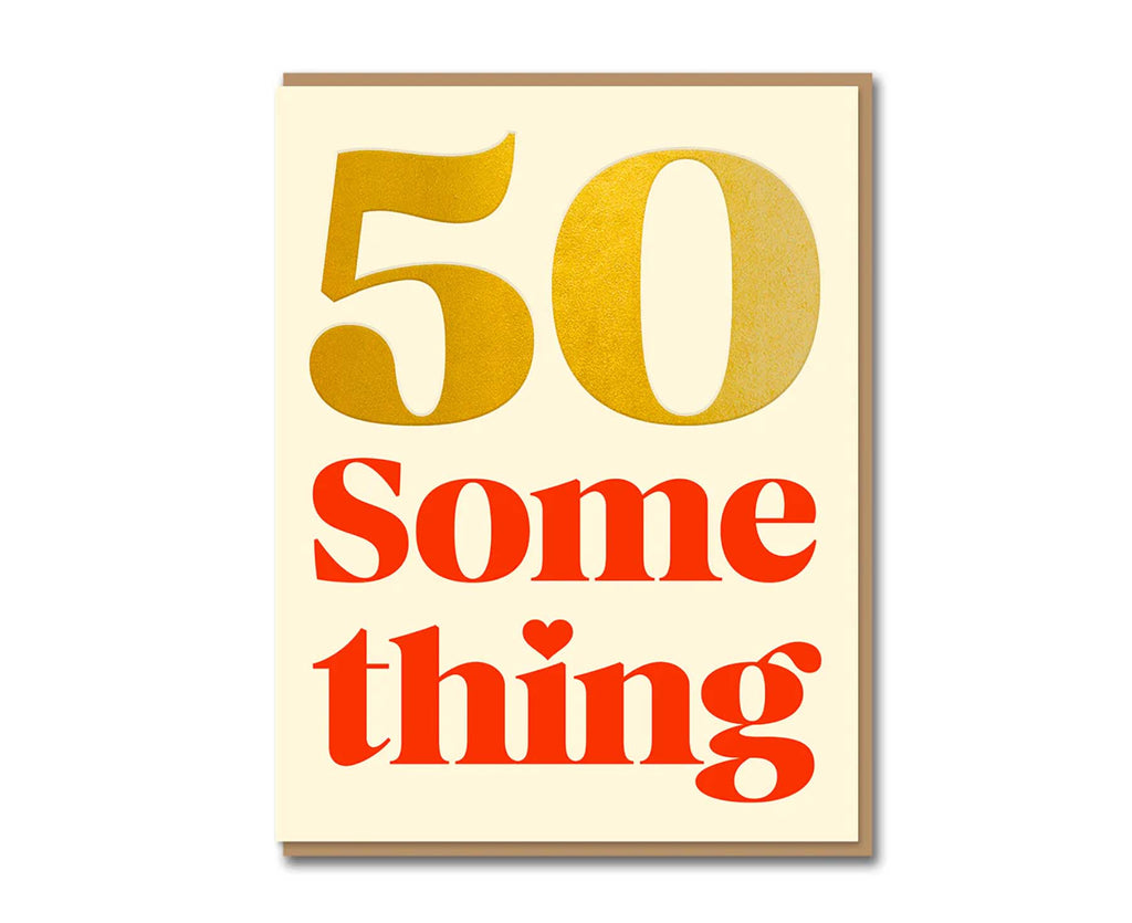 50 Something Gold Foiled Serif Birthday Card