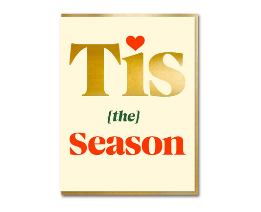Tis the Season Gold Foiled Serif Christmas Card