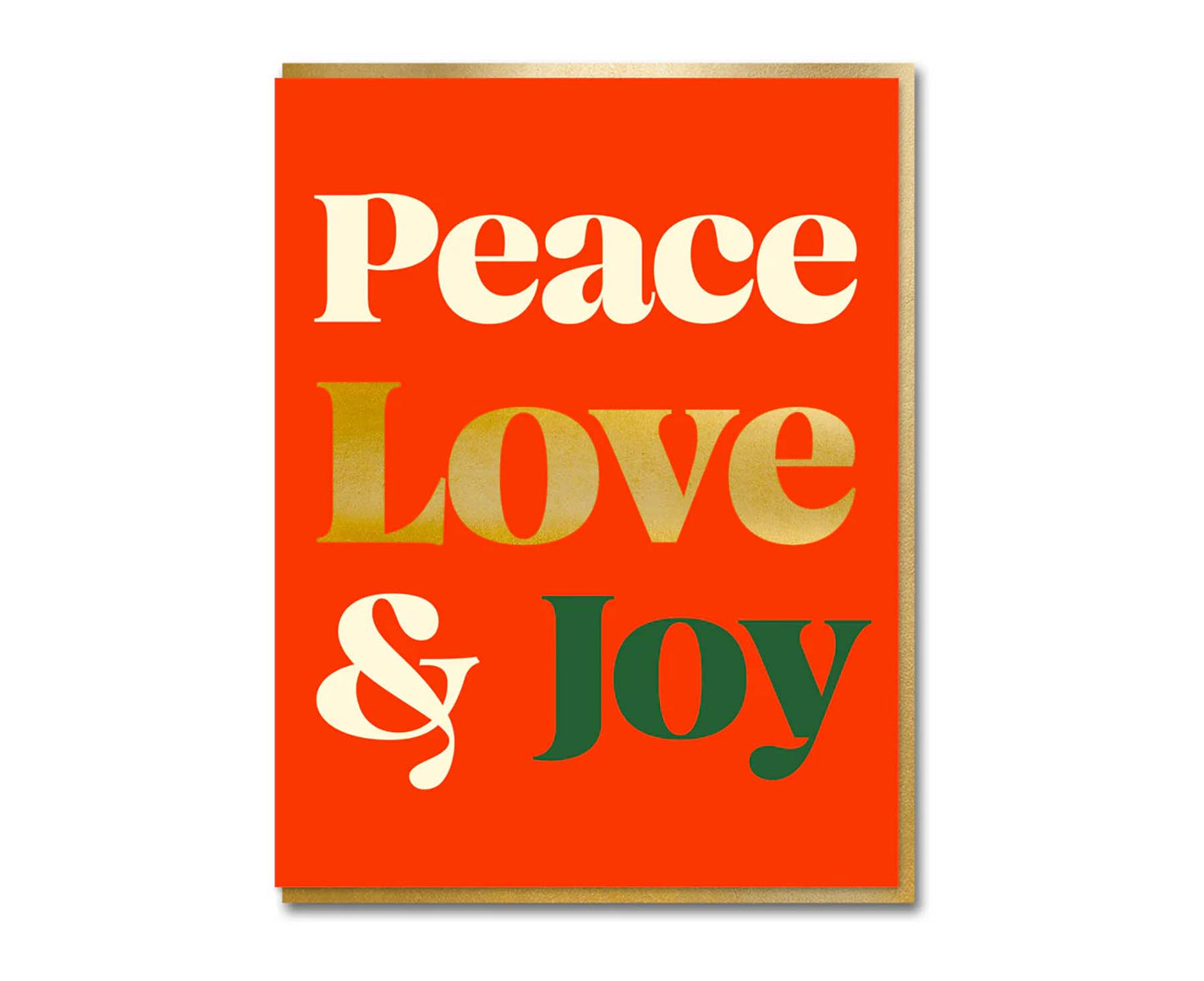 Peace Love & Joy Gold Foiled Serif Christmas Card