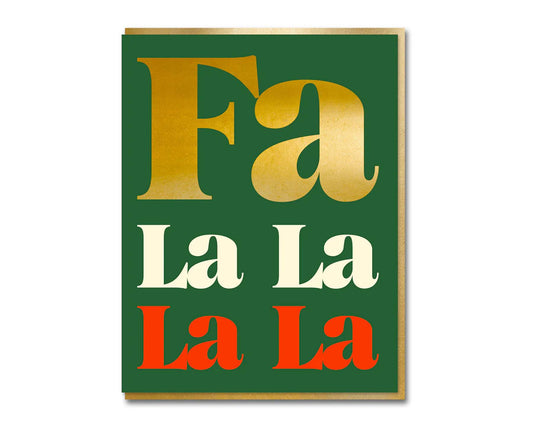 Fa La La La La Gold Foiled Serif Christmas Card