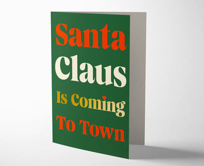 Santa Claus is Coming to Town Gold Foiled Serif Christmas Card