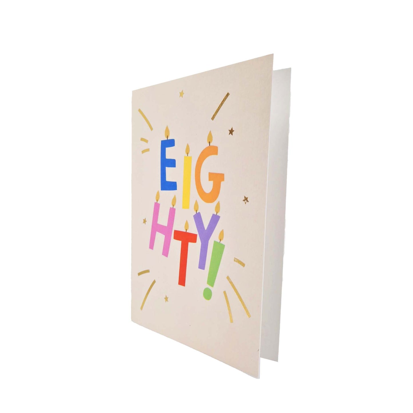 Gold Foiled Eighty! Letter Candles Birthday Card