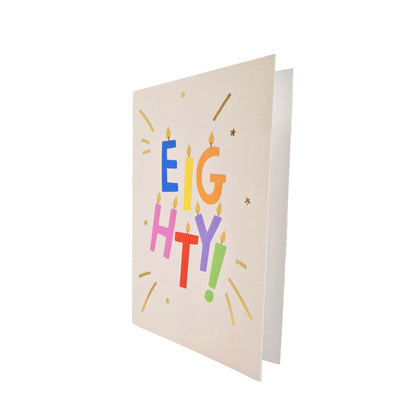 Gold Foiled Eighty! Letter Candles Birthday Card