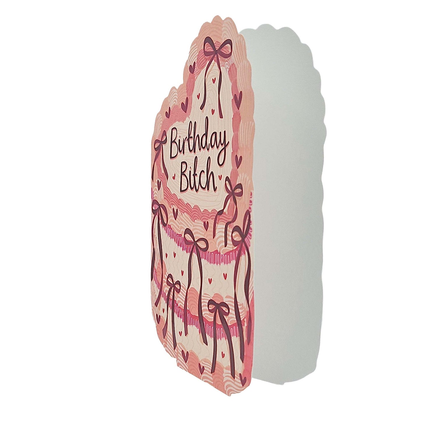 Birthday Bitch Spot Varnish Cutout Cake Birthday Card