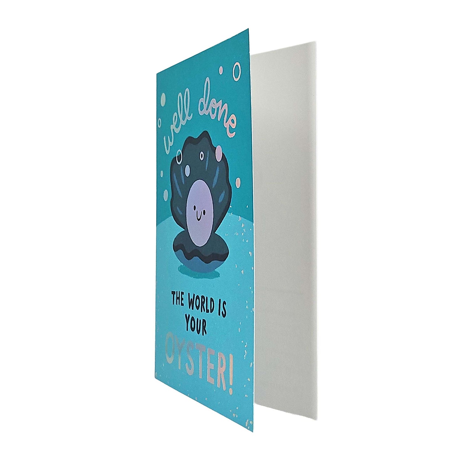 The World Is Your Oyster Holographic Foiled Congratulations Card