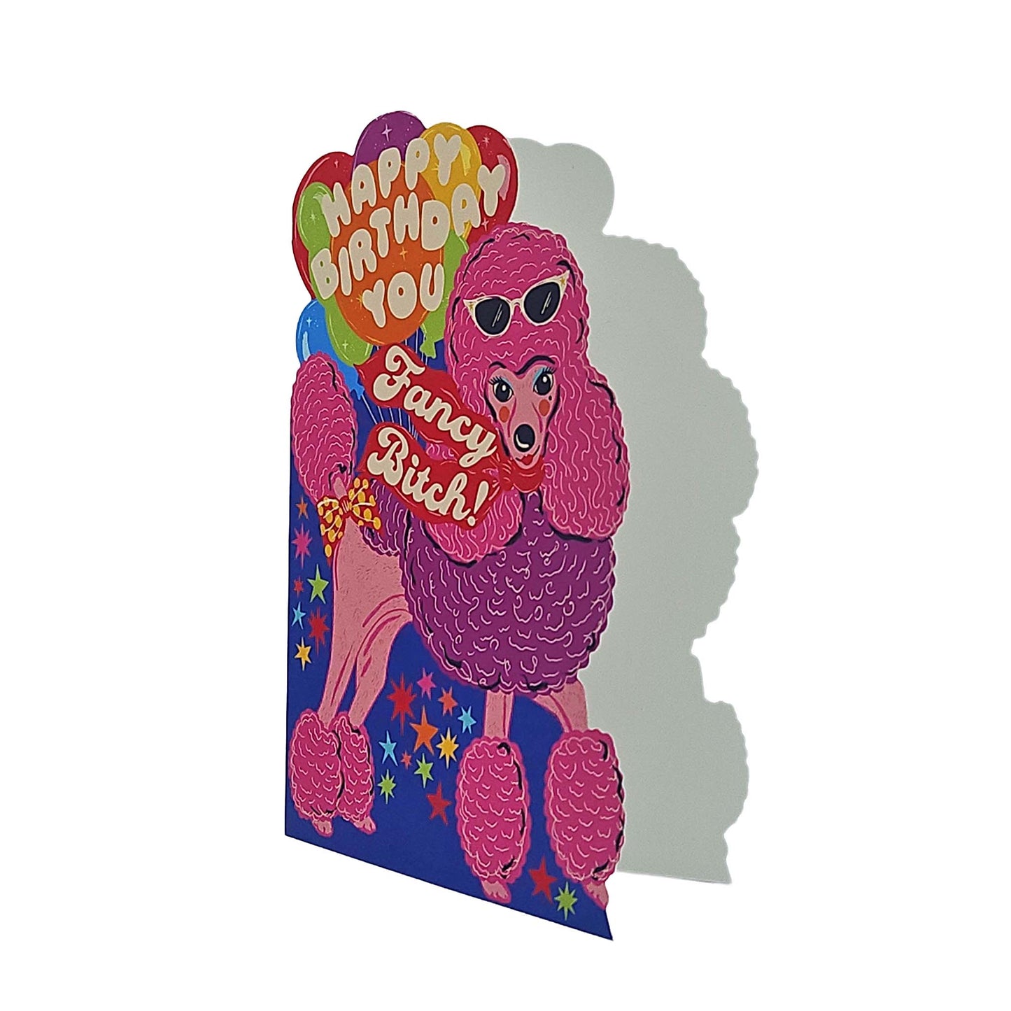 Happy Birthday Fancy Bitch Poodle Cutout Birthday Card