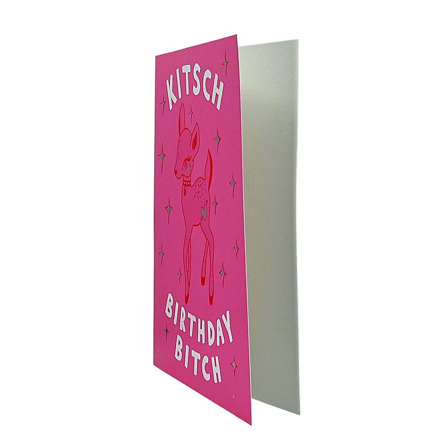 Kitsch Birthday Bitch Deer Birthday Card