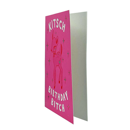 Kitsch Birthday Bitch Deer Birthday Card