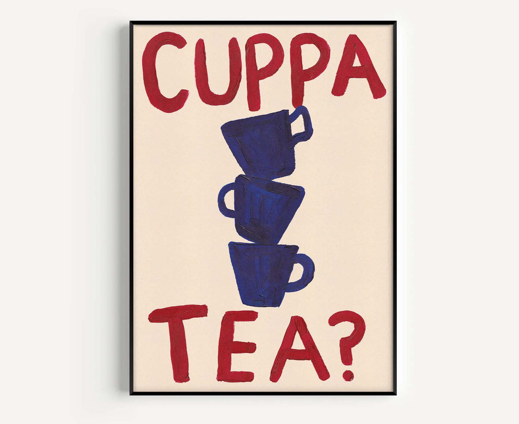 Cuppa Tea Print