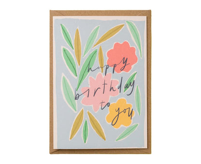 Happy Birthday To You Floral Illustrated Birthday Card
