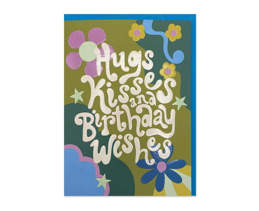 Hugs Kisses and Birthday Wishes embossed birthday card