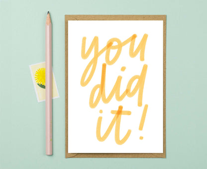 You Did It! Congratulations Card