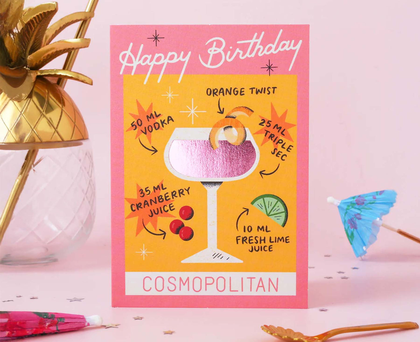 Cosmopolitan Cocktail Foiled Birthday Card