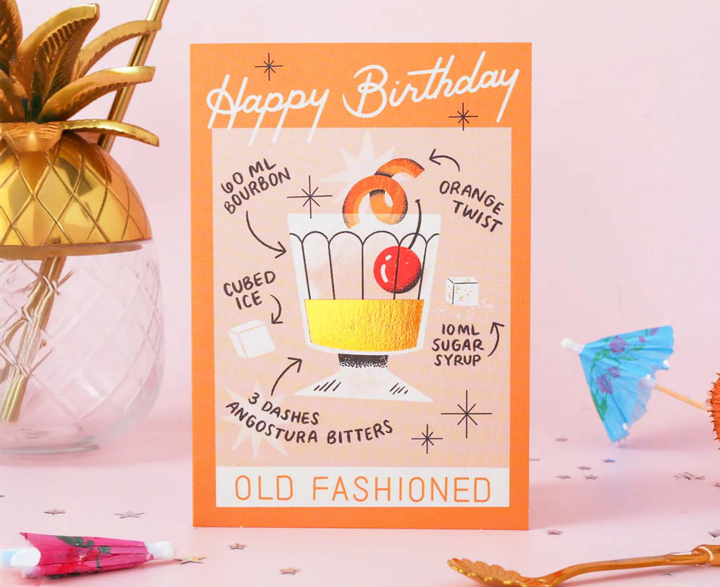 Old Fashioned Cocktail Foiled Birthday Card