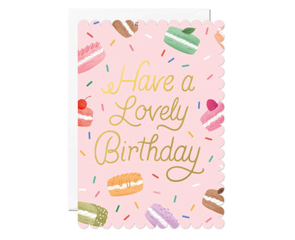 Macarons Have a Lovely Birthday Foiled Scalloped Birthday Card