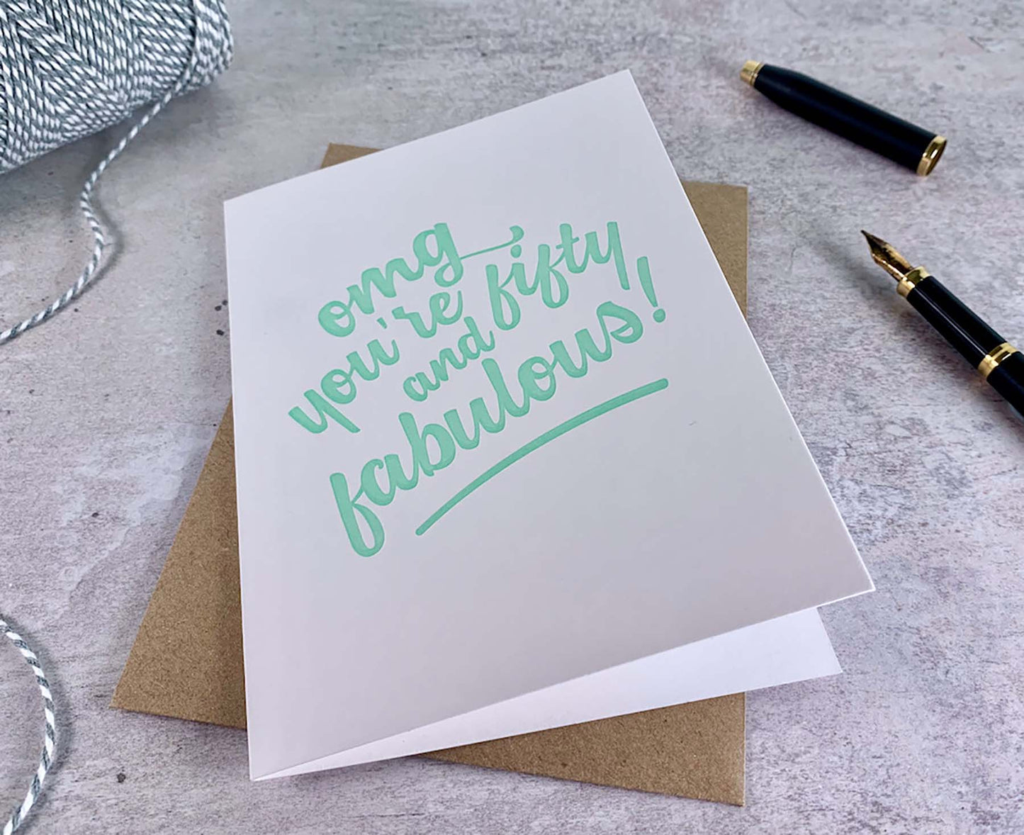 OMG You're Fifty and Fabulous Letterpress 50th Birthday Card