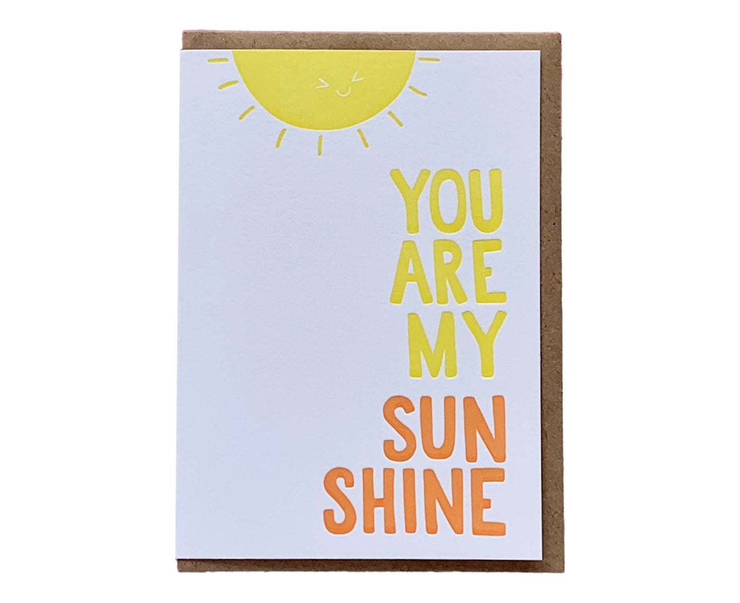 You Are My Sunshine Letterpress Card
