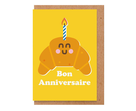 Croissant Bon Anniversaire Birthday Card