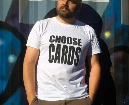 'Choose Cards' Screenprinted T-Shirt