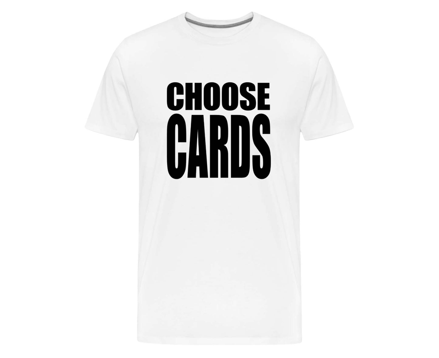 'Choose Cards' Screenprinted T-Shirt