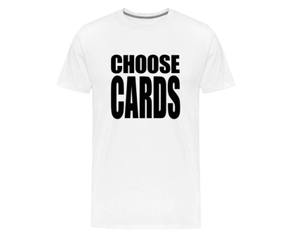 'Choose Cards' Screenprinted T-Shirt