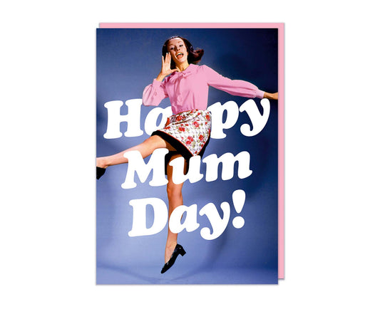 Happy Mum Day Mother's Day Card