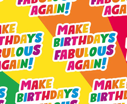 Make Birthdays Fabulous Again Wrapping Paper