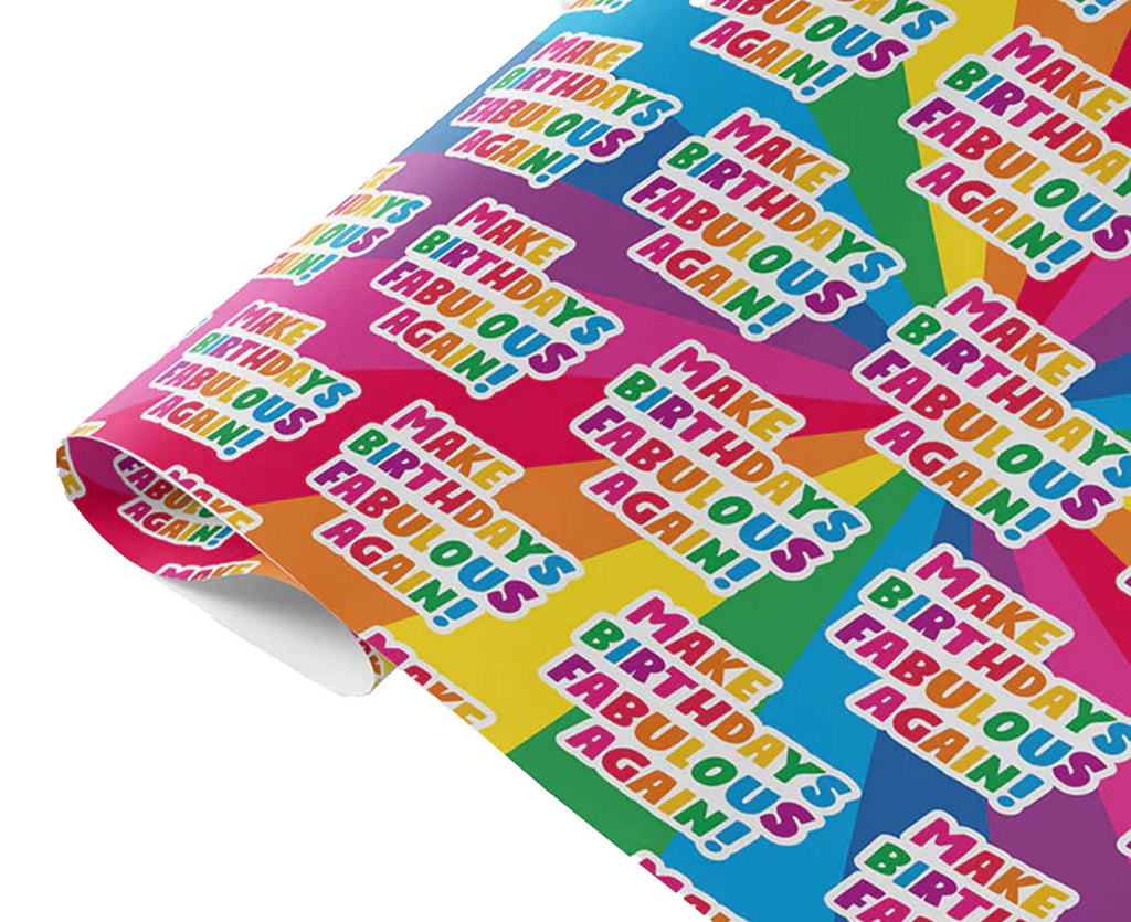 Make Birthdays Fabulous Again Wrapping Paper