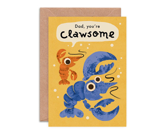 Dad You're Clawsome Lobster Father's Day Card