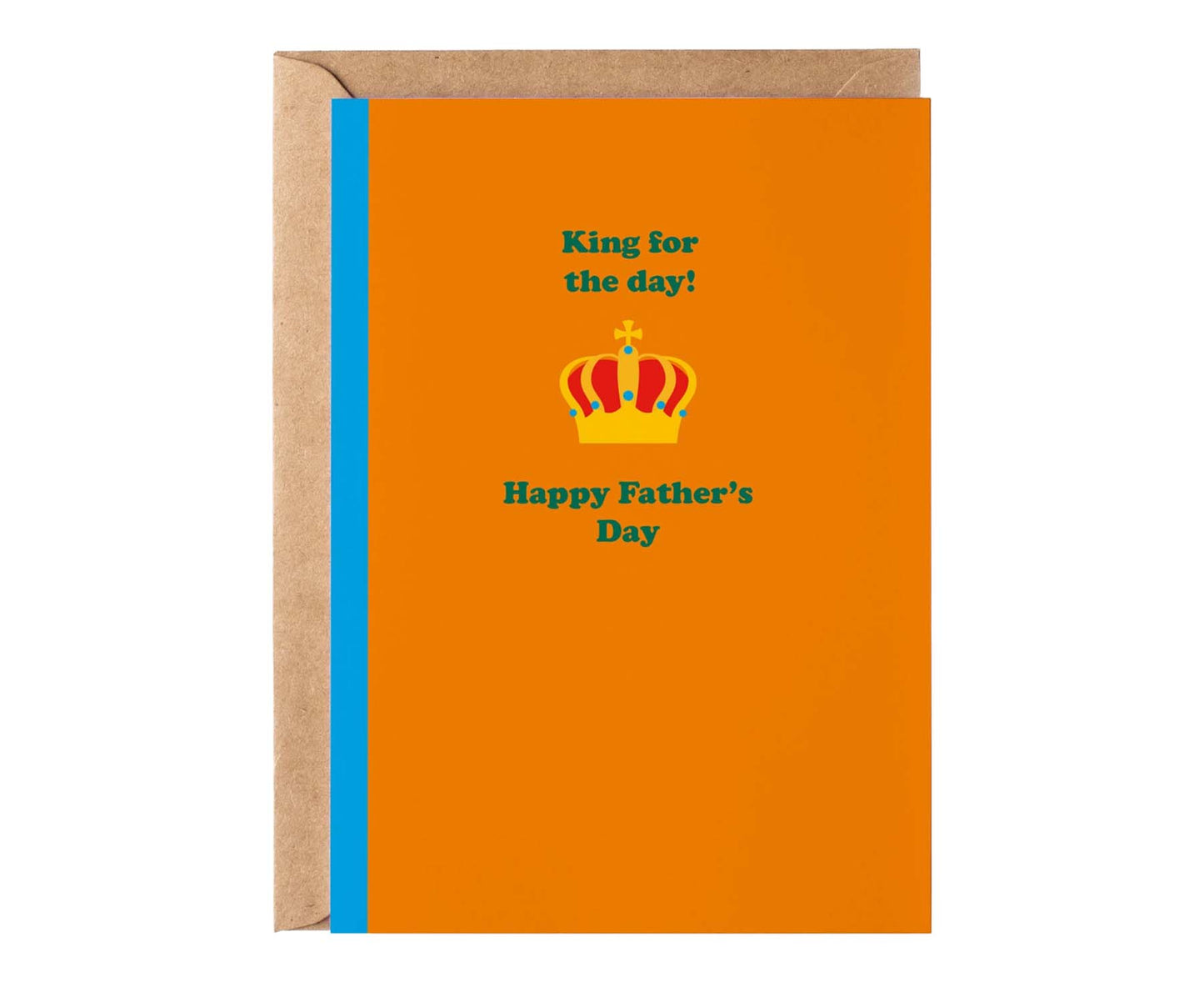 King For The Day Crown Father's Day Card