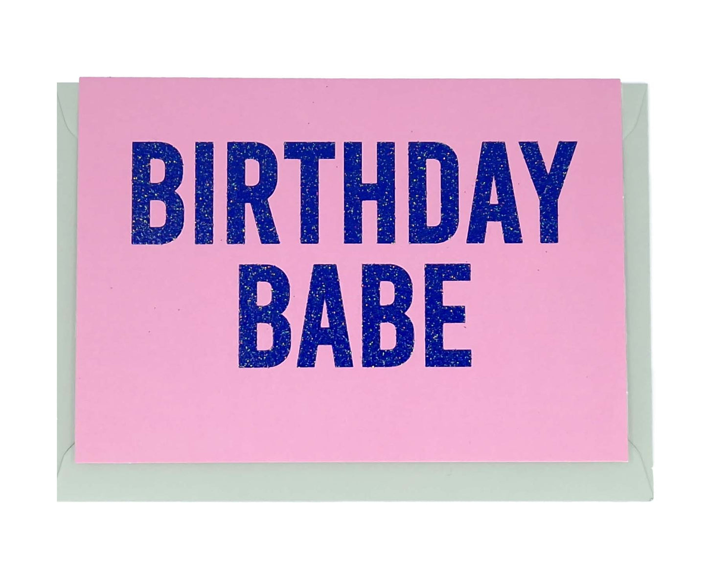 Birthday Babe Glitter Birthday Card