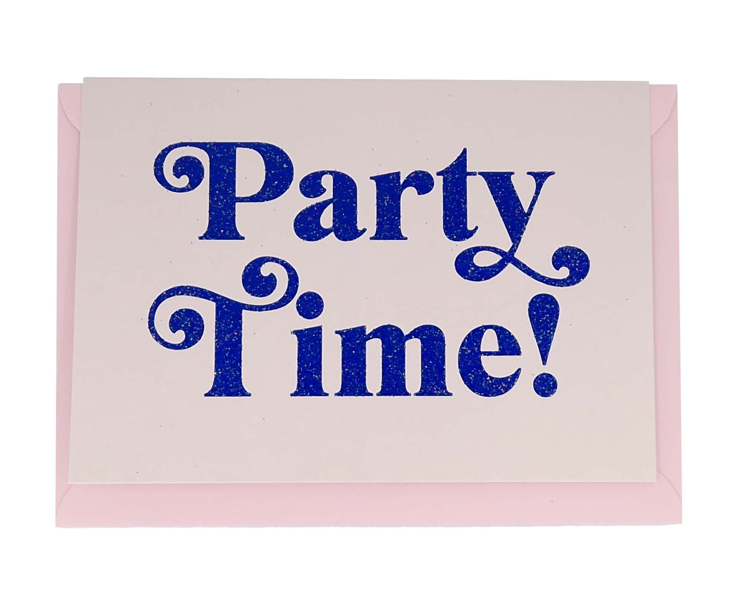 Party Time! Glitter Card