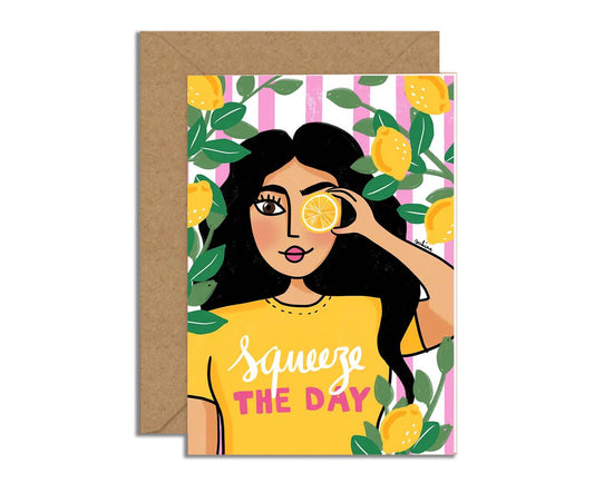 Squeeze The Day card