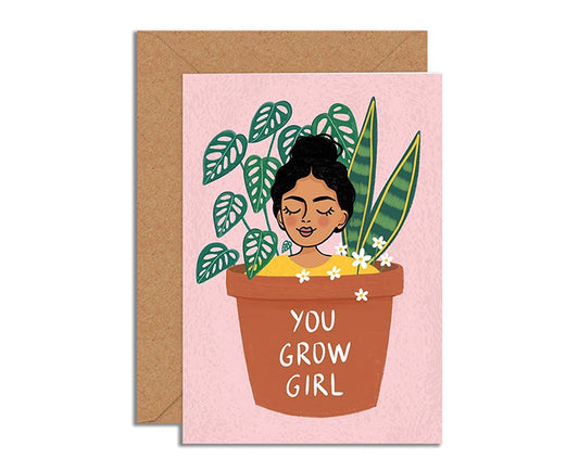 You Grow Girl card