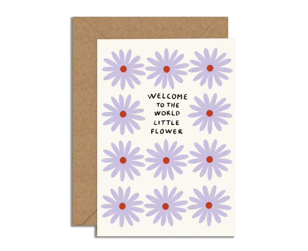 Welcome To The World Little Flower new baby card