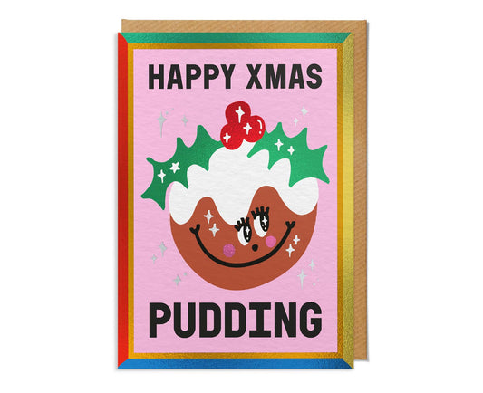 Happy Xmas Pudding Smiling Pudding Foiled Christmas Card