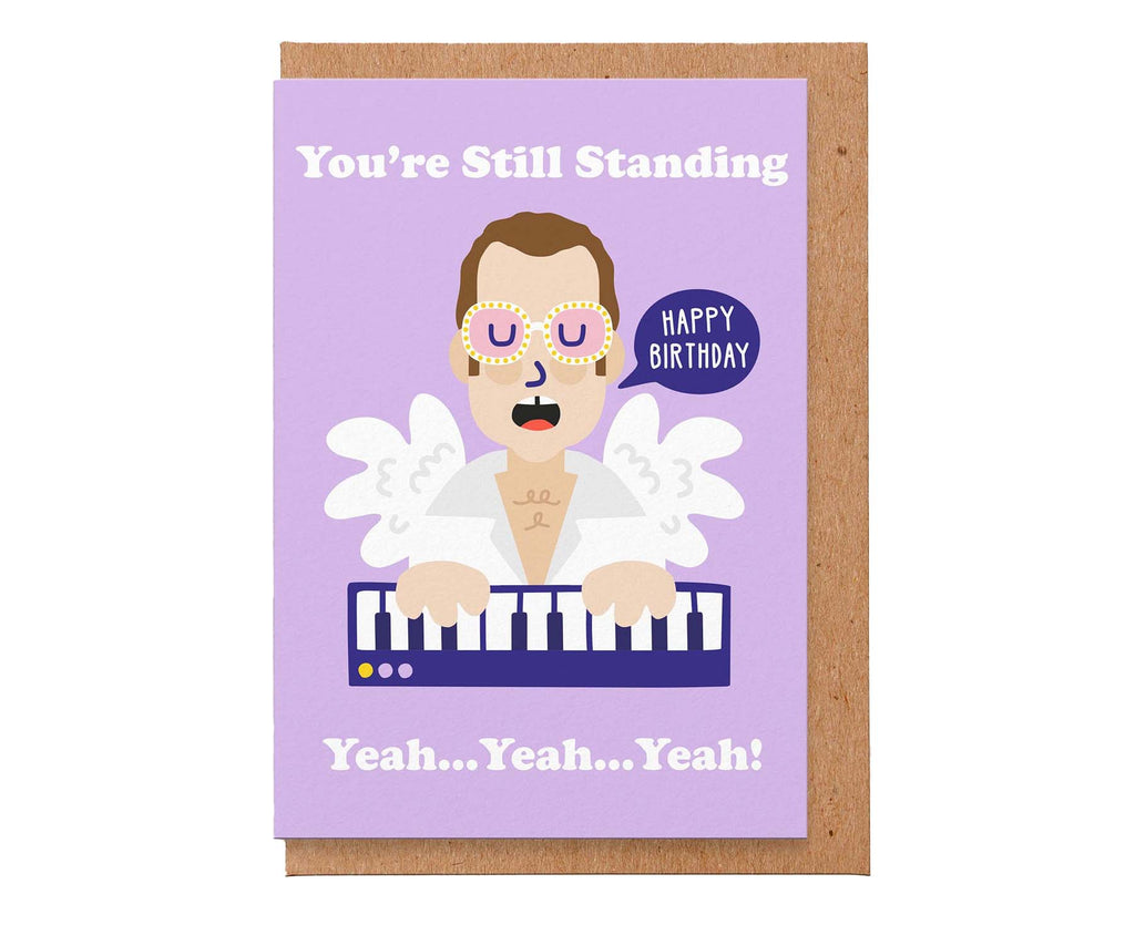 You're Still Standing Elton John Birthday Card