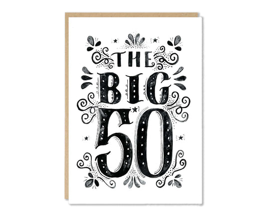 The Big 50 50th Birthday Card
