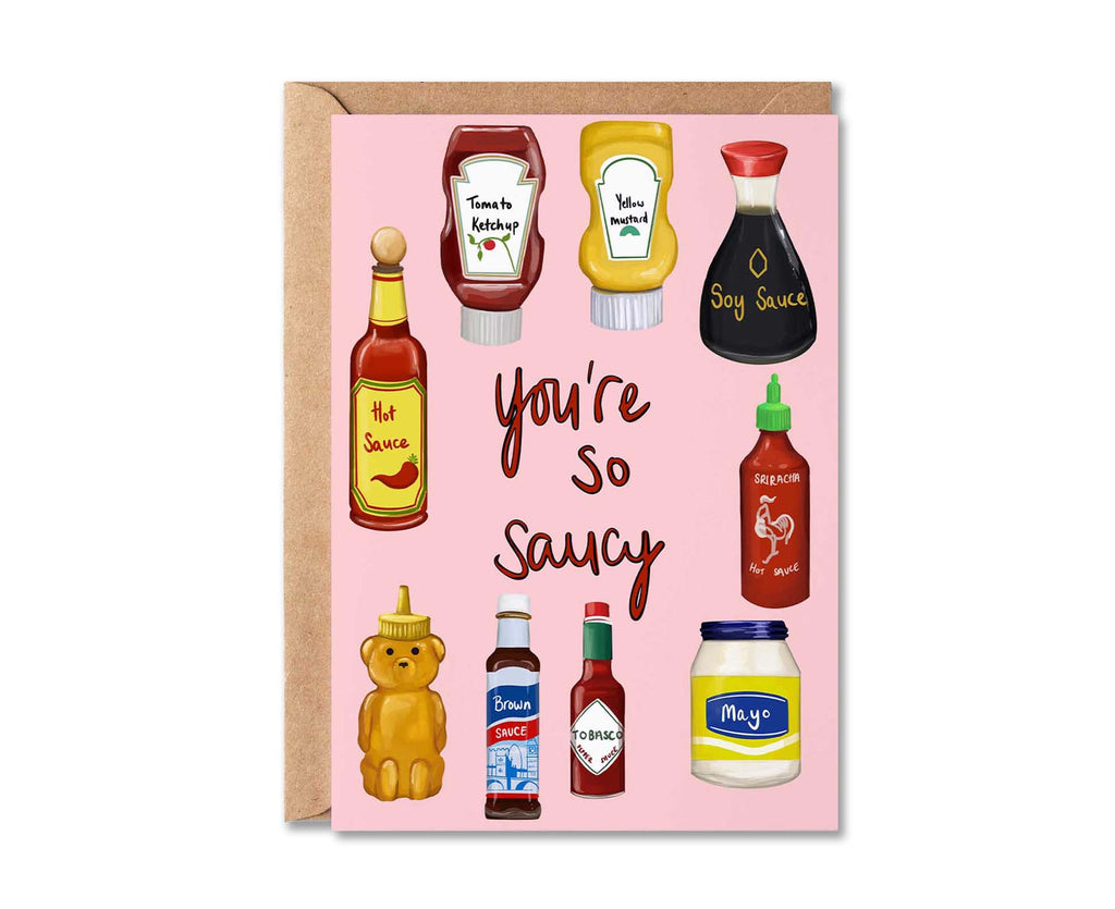 You're So Saucy Valentine's Card