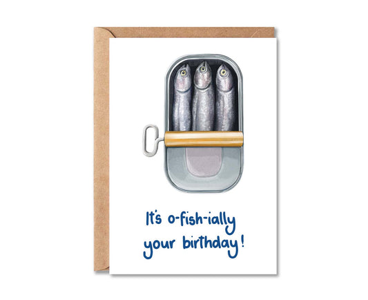 O-Fish-ially Your Birthday Sardines Birthday Card