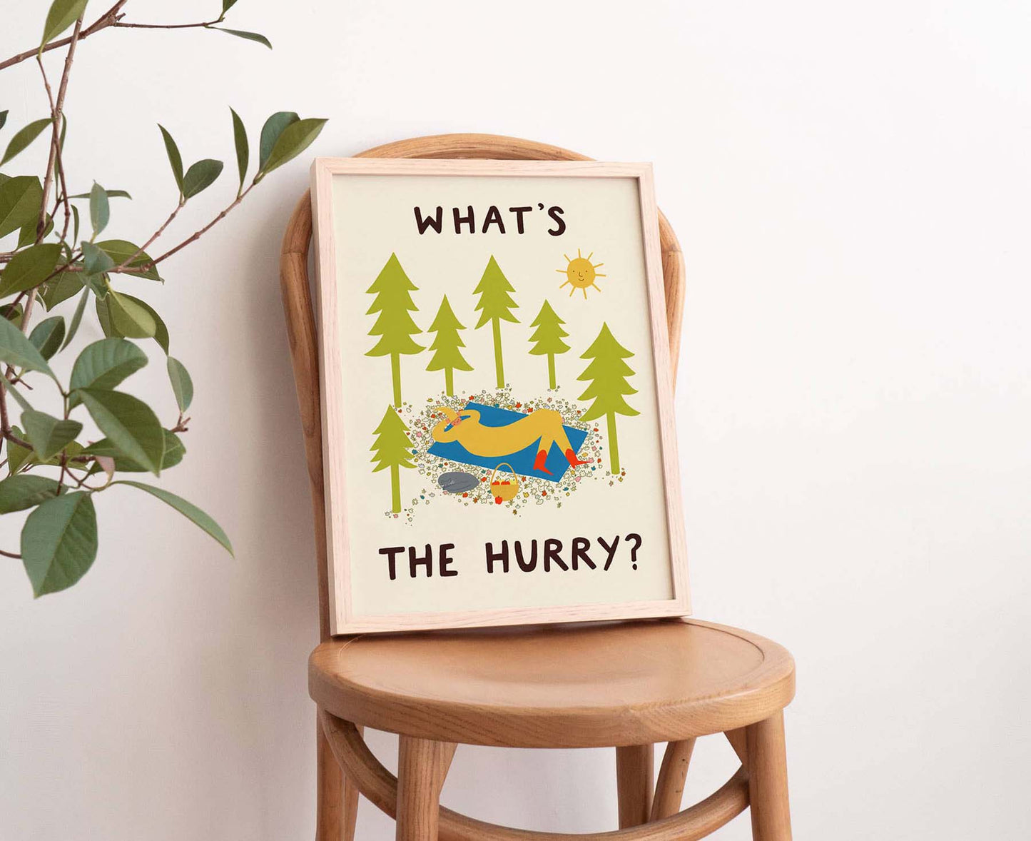 What's The Hurry? Print