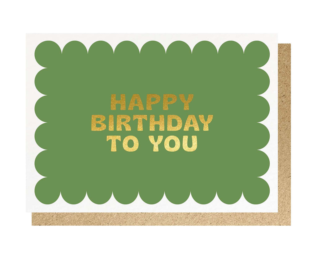 Happy Birthday To You Gold Foiled Birthday Card